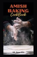 Amish Baking Cookbook
