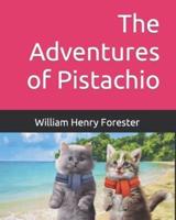 The Adventures of Pistachio