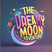 The Dreamy Moon Adventure