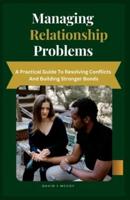 Managing Relationship Problems