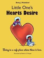 Little One's Hearts Desire