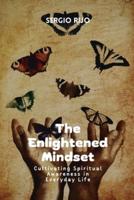 The Enlightened Mindset
