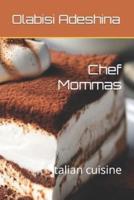 Chef Mommas