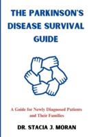 The Parkinson's Disease Survival Guide