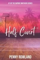 Half Court