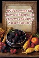 102 Preserving the Harvest