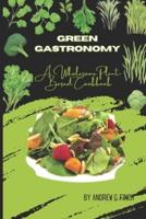 Green Gastronomy