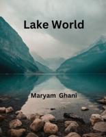 Lake World