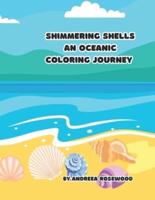 Shimmering Shells