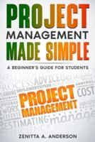Project Management Made Simple