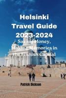 Helsinki Travel Guide 2023-2024