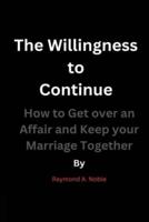 The Willingness to Continue