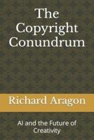 The Copyright Conundrum