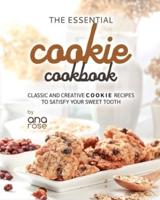 The Essential Cookie Cookbook