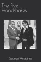 The Five Handshakes