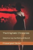 The Enigmatic Chronicles
