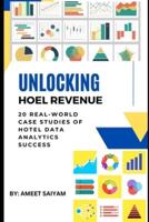 Unlocking Hotel Revenue