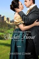 The Husbands of Elizabeth Bennet, Volume One