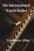 The International Watch Dealer
