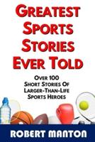 Greatest Sports Stories Ever Told