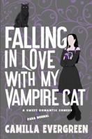 Falling in Love With My Vampire Cat