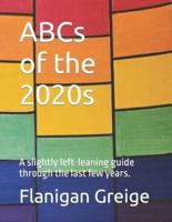 ABCs of the 2020S