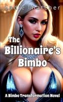 The Billionaire's Bimbo