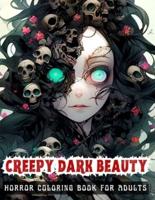 Creepy Dark Beauty