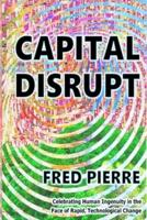 Capital Disrupt