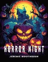 Horror Halloween Night Adult Coloring Book