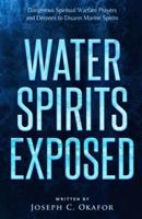 Water Spirits Exposed