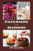 Paleo Baking for Beginners