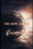 The Hope of the Resurrection