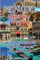 Las Vegas Travel Guide 2023-2024