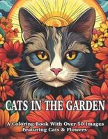 Cats In The Garden Coloring Book