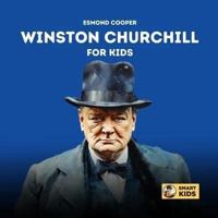 Winston Churchill for Kids