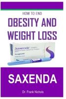 How to End Obesity and Weight Loss Saxenda