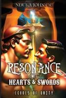 Resonance of Hearts and Swords