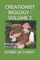 Creationist Biology - Volume 2