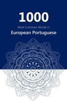 1000 Most Common Words in European Portuguese