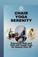 Chair Yoga Serenity