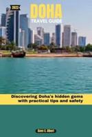 2023 Doha Travel Guide