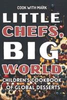 Little Chefs, Big World