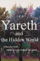 Yareth And The Hidden World
