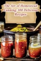 The Art of Homestead Canning