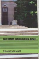 Quel Lontano Campus Nel New Jersey