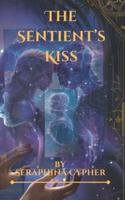 The Sentient's Kiss