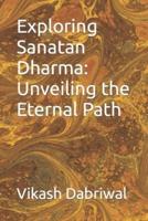 Exploring Sanatan Dharma