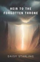 Heir to the Forgotten Throne