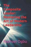 The Composite Leader